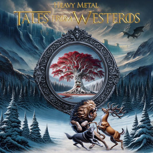 Heavy Metal: Tales from Westeros